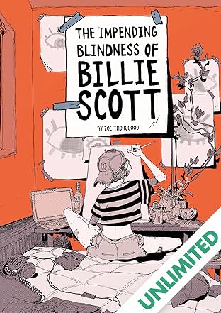 The Impending Blindness Of Billie Scott